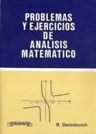 Problemas Y Ejercicios De Analisis Matematico Demidovich