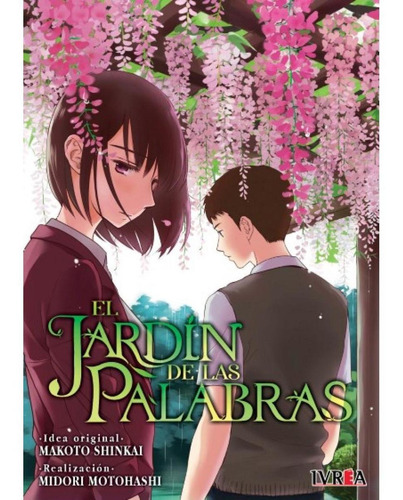 Manga, El Jardín De Las Palabras / Makoto Shinkay / Ivrea