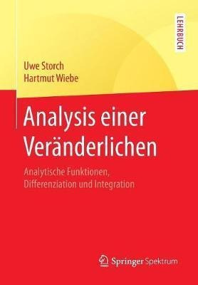 Analysis Einer Veranderlichen : Analytische Funktionen, D...
