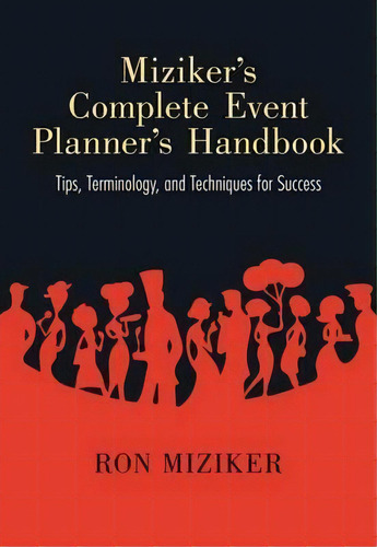 Miziker's Complete Event Planner's Handbook, De Ron Miziker. Editorial University New Mexico Press, Tapa Blanda En Inglés