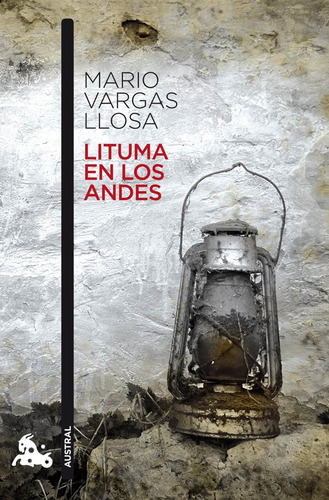 Imagen 1 de 2 de Lituma En Los Andes De Mario Vargas Llosa - Austral
