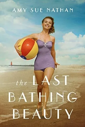 Book : The Last Bathing Beauty - Nathan, Amy Sue