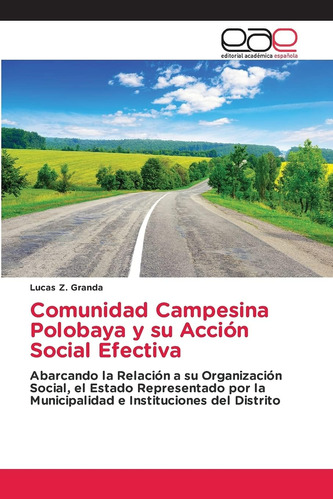 Libro: Comunidad Campesina Polobaya Y Su Acción Social Efect