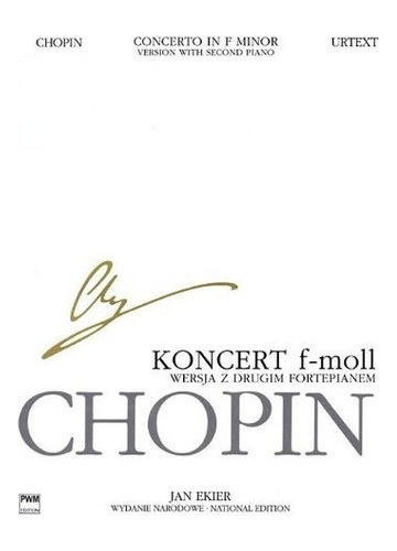 Concerto In F Minor Op 21 Para 2 Pianos Chopin Edicion Nacio