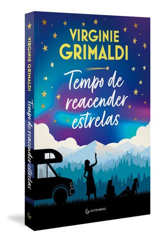 Tempo De Reacender Estrelas (da Mesma Autora De O Que Resta De Nós)