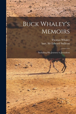 Libro Buck Whaley's Memoirs: Including His Journey To Jer...