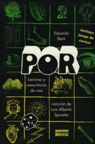 Por Lecturas Reescrituras Una Cancion Luis Alberto Spinetta