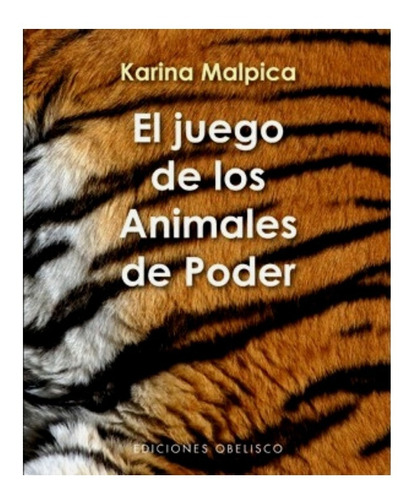 El Juego De Los Animales De Poder: Libro + Cartas /original