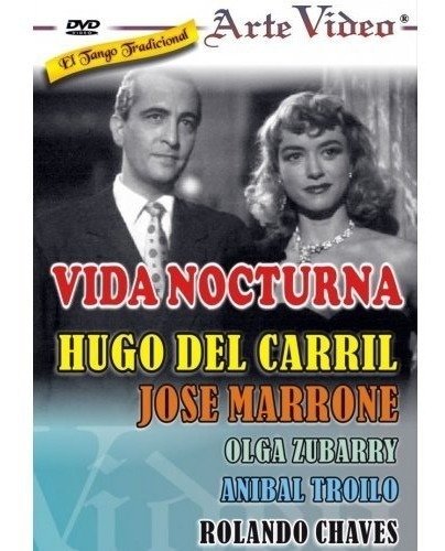 Vida Nocturna - Hugo Del Carril- José Marrone - Dvd Original