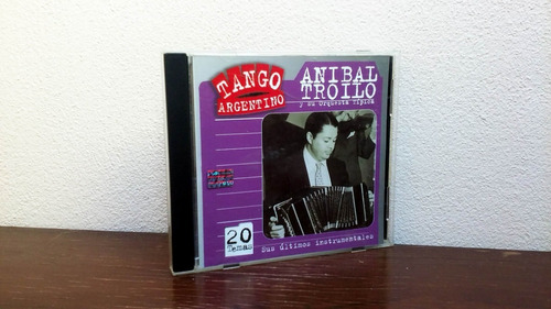 Anibal Troilo - Sus Ultimos Instrumentales * Cd Excelente