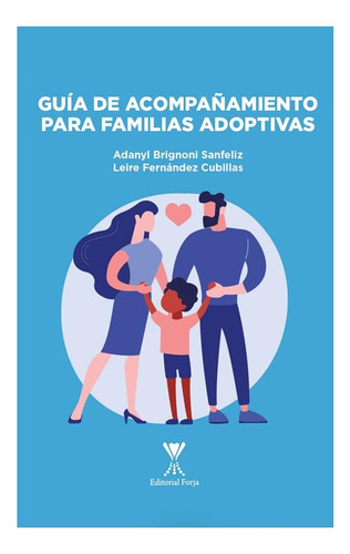 Guia De Acompañamiento Para Familias Adoptivas