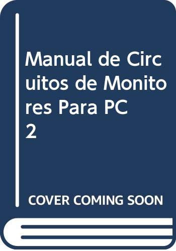 Libro Manual De Circuito De Monitores Para Pc Nº2 De Jorge C