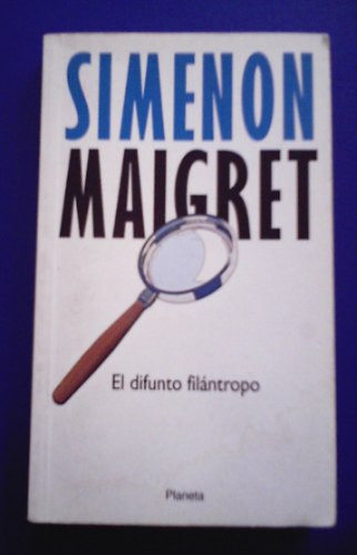 Libro De G Simenon Maigret El Difunto Filantropo