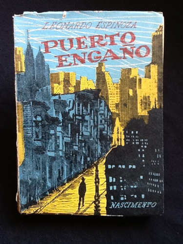 Puerto Engaño- Leonardo Espinoza - Primera Edición