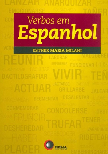 Verbos em espanhol, de Milani, Esther Maria. Bantim Canato E Guazzelli Editora Ltda, capa mole em português, 2012