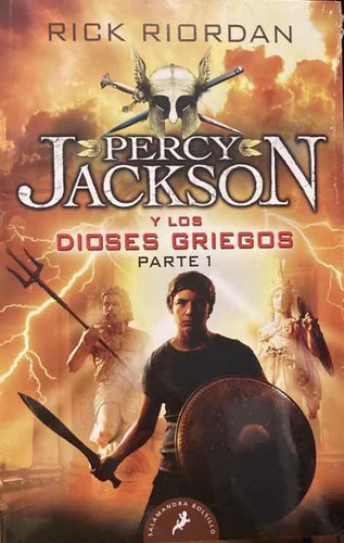 Percy Jackson Y Los Dioses Griegos Parte 1 Y 2- Rick Riordan