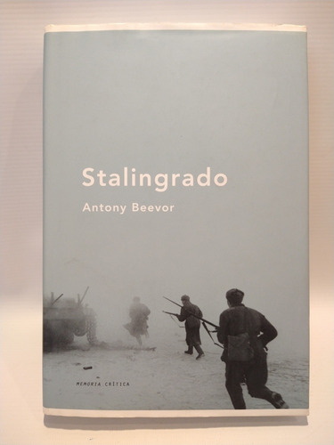 Stalingrado Antony Beevor Critica