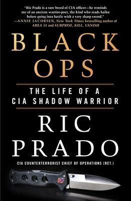 Libro Black Ops: The Life Of A Cia Shadow Warrior - Prado...