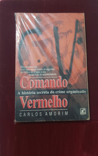 Livro Comando Vemelho Cv Crime Organizado Carlos Amorim