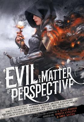 Libro Evil Is A Matter Of Perspective: An Anthology Of An...