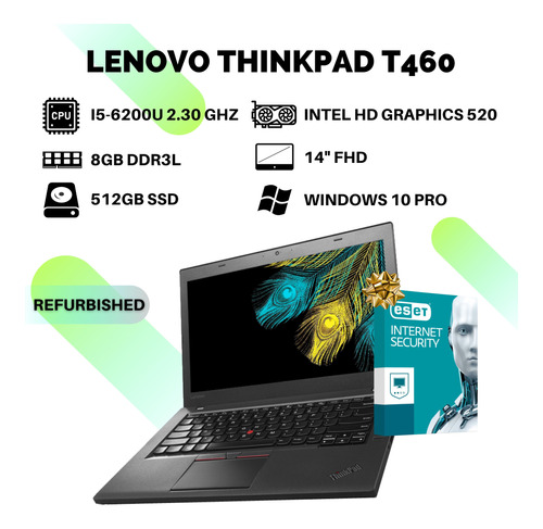 Laptop Lenovo Thinkpad T460 I5 6ta Gen 8gb Ram 512gb Ssd