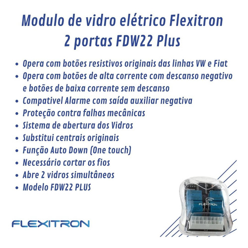 Módulo De Vidro Elétrico 2 Vidros Fdw22 Plus Flexitron