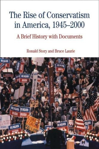 Libro The Rise Of Conservatism In America, 1945-2000: A Br