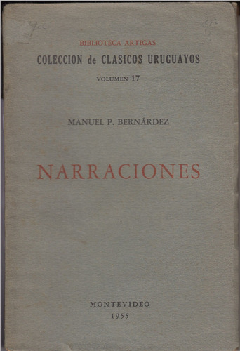 1955 Viaje Por Maldonado Y Minas Bernardez Prologo Morosoli 