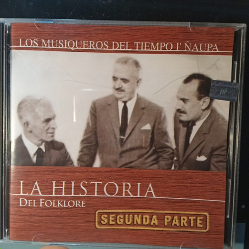 Los Musiqueros Del Tiempo I Ñaupa. Cd Original.  