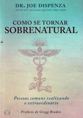 Como Se Tornar Sobrenatural