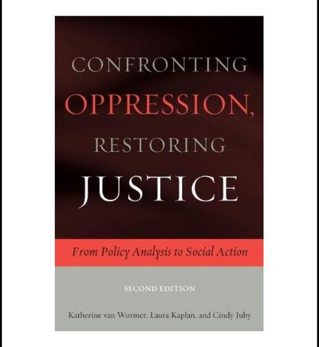 Libro: Enfrentando La Opresión, Restaurando La Justicia: Del
