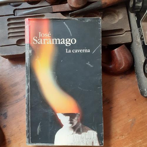 La Caverna / José Saramago - No Es Bolsillo