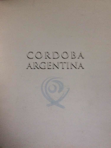 Libro Provincia Córdoba Argentina