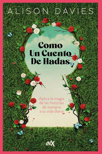 Como Un Cuento De Hadas, De Davies, Alison. Editorial Dnx Libros, Tapa Blanda En Español, 2024