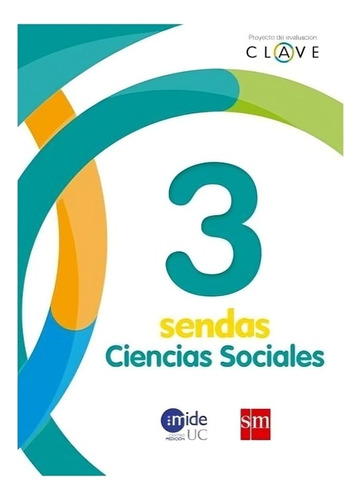 Ciencias Sociales 3. Editorial: Ediciones Sm