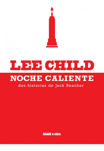 Noche Caliente - 2da Edición - Lee Child