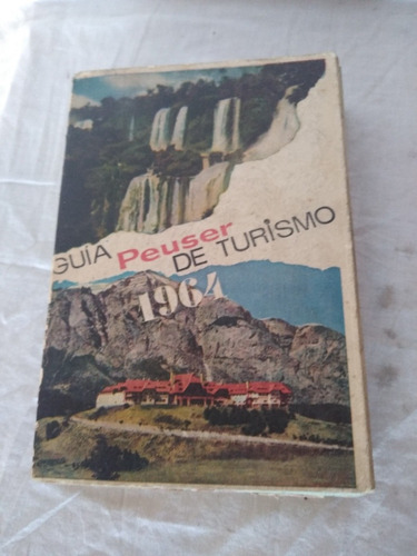 Guía Antigua Peuser Turismo 1964