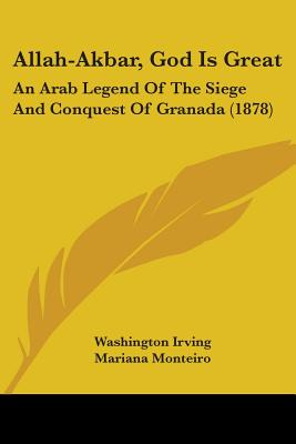 Libro Allah-akbar, God Is Great: An Arab Legend Of The Si...