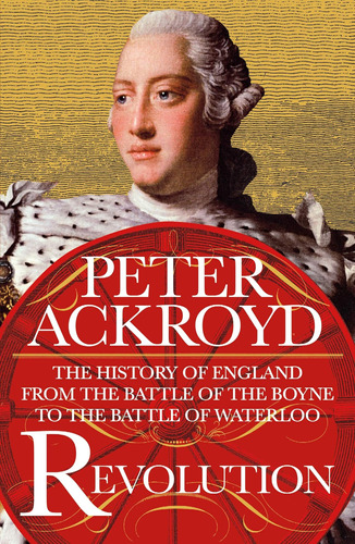 Libro: Revolution: The History Of England From The Battle Of