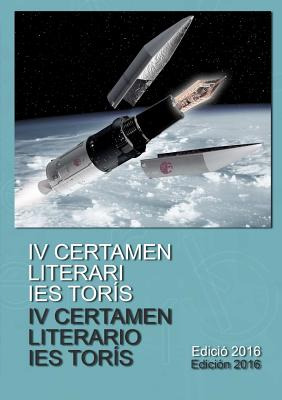 Libro Iv Certamen Literari Ies Torã­s - Autores, Varios