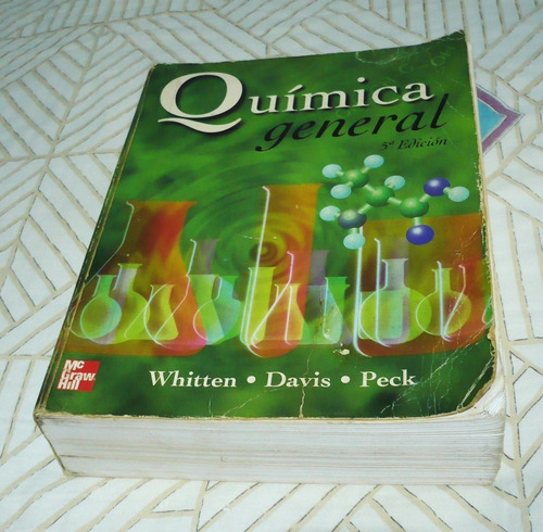 Libro Química General. 5ta Edición. Whitten, Davis Y Peck