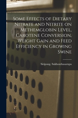 Libro Some Effects Of Dietary Nitrate And Nitrite On Meth...