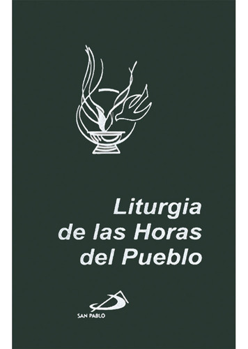 Liturgia De Las Horas Del Pueblo, Letra Normal