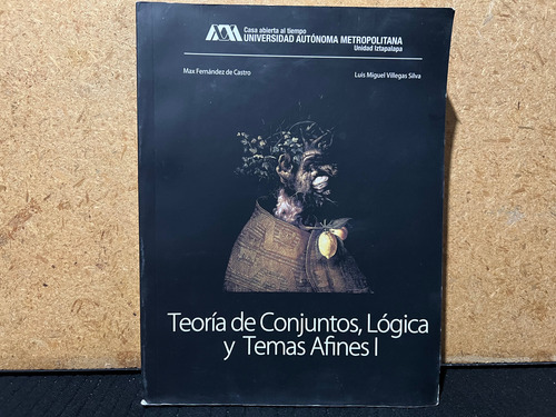 Teoria De Conjuntos, Logica Y Temas Afines I. Castro. 1a Edi (Usado)