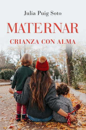 Maternar, de PUIG, JULIA. Editorial La Esfera De Los Libros, S.L., tapa blanda en español