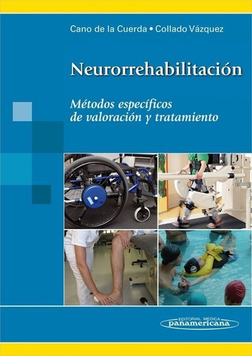Libro Neurorrehabilitación Cano De La Cuerda Envio Gratis