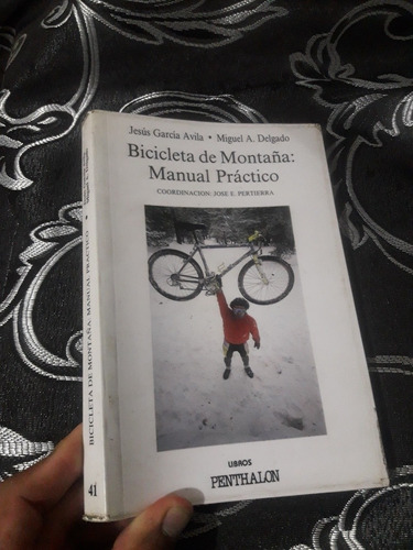 Libro Bicicleta De Montaña Manual Practico 