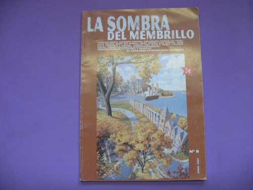 Revista De Poesia, La Sombra De Membrillo N° 8, 2007