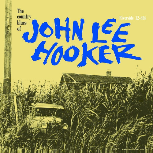John Lee Hooker Country Blues Of John Lee Hooker Lp Vinilo