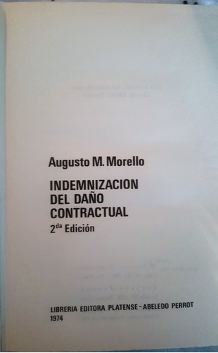 Indemnización Del Daño Contractual. Augusto Morello